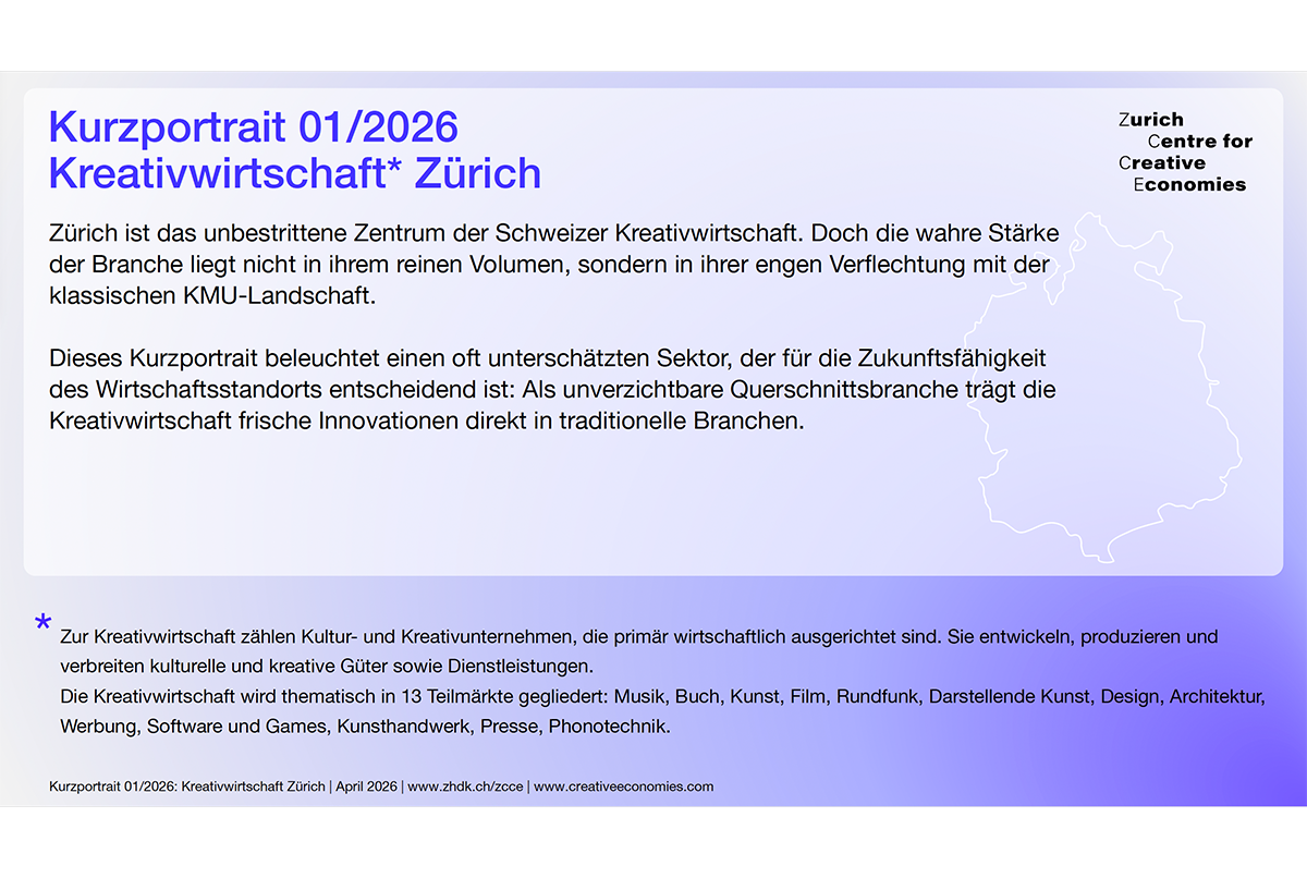 Kurzportrait 01/2026: Kreativwirtschaft Zürich